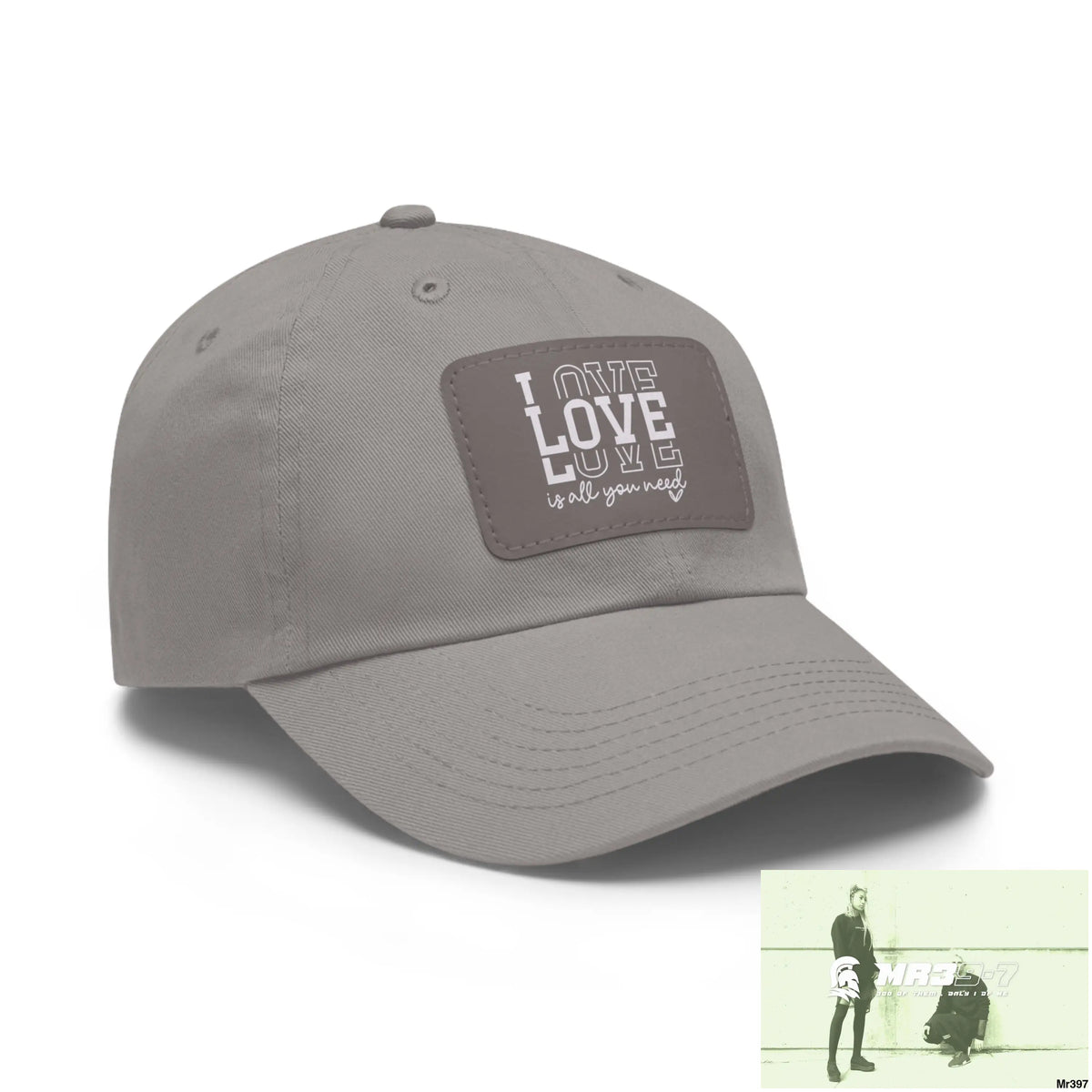 Love is all you need Dad Hat with Leather Patch (Rectangle) Hats