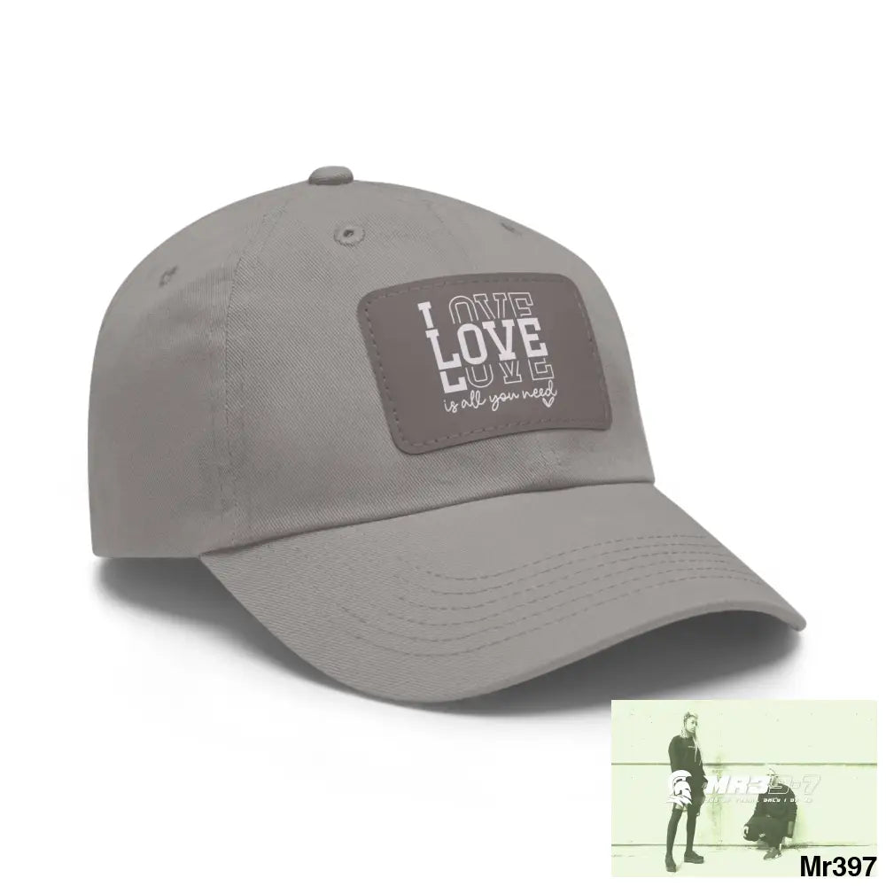 Love is all you need Dad Hat with Leather Patch (Rectangle) Hats