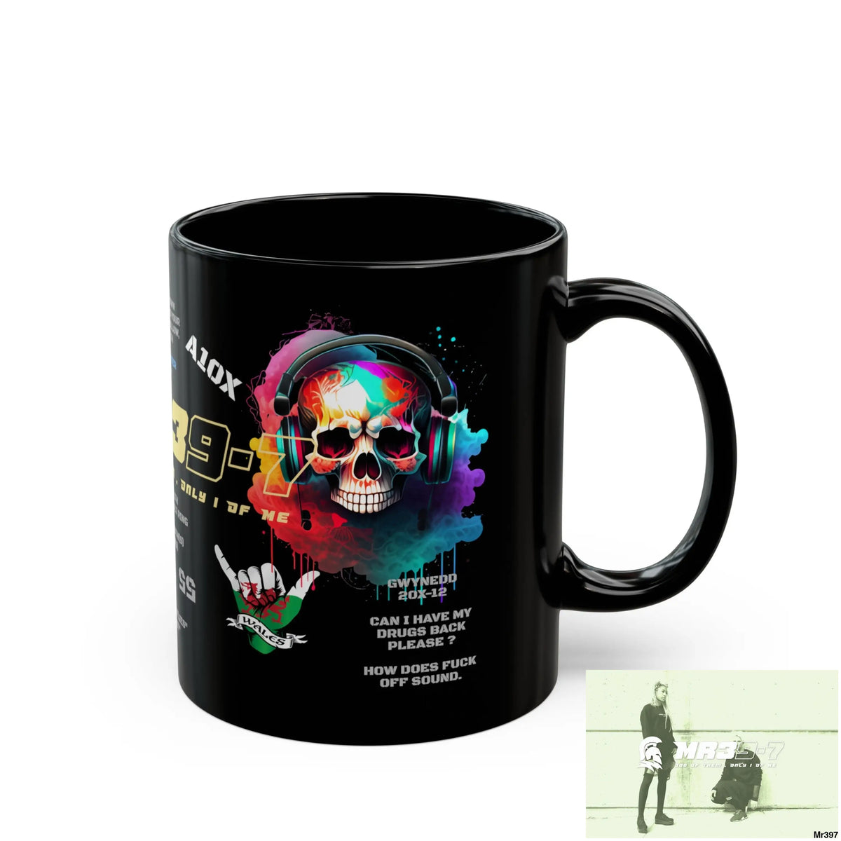Mr39-7 11oz Tactical GB / Wales Black Mug Mental Health VAR / My Life My Deaths Their Plans Failed Couldn’t kill flies