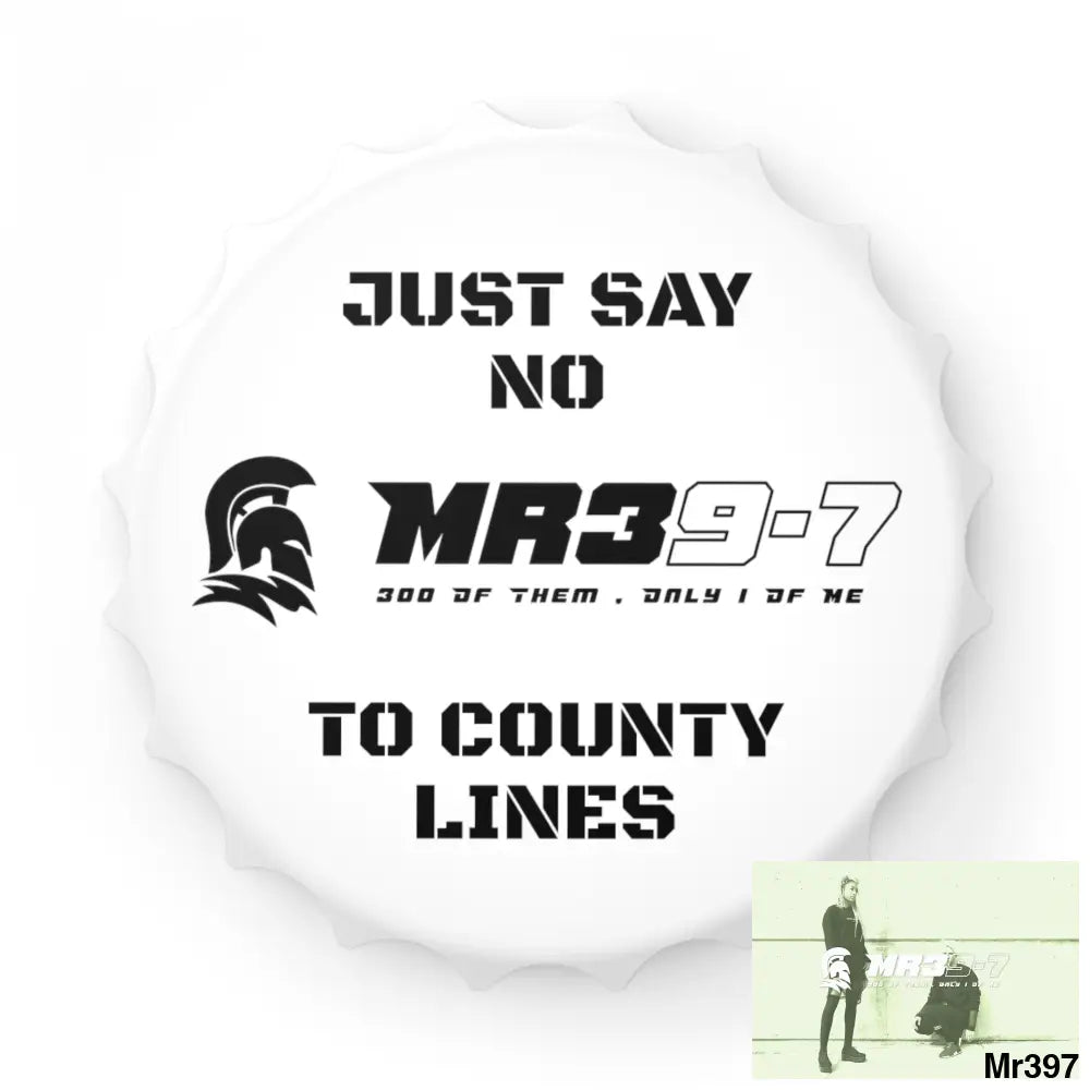MR39-7 Edition Just Say No To County Lines Bottle Opener One size / White Accessories