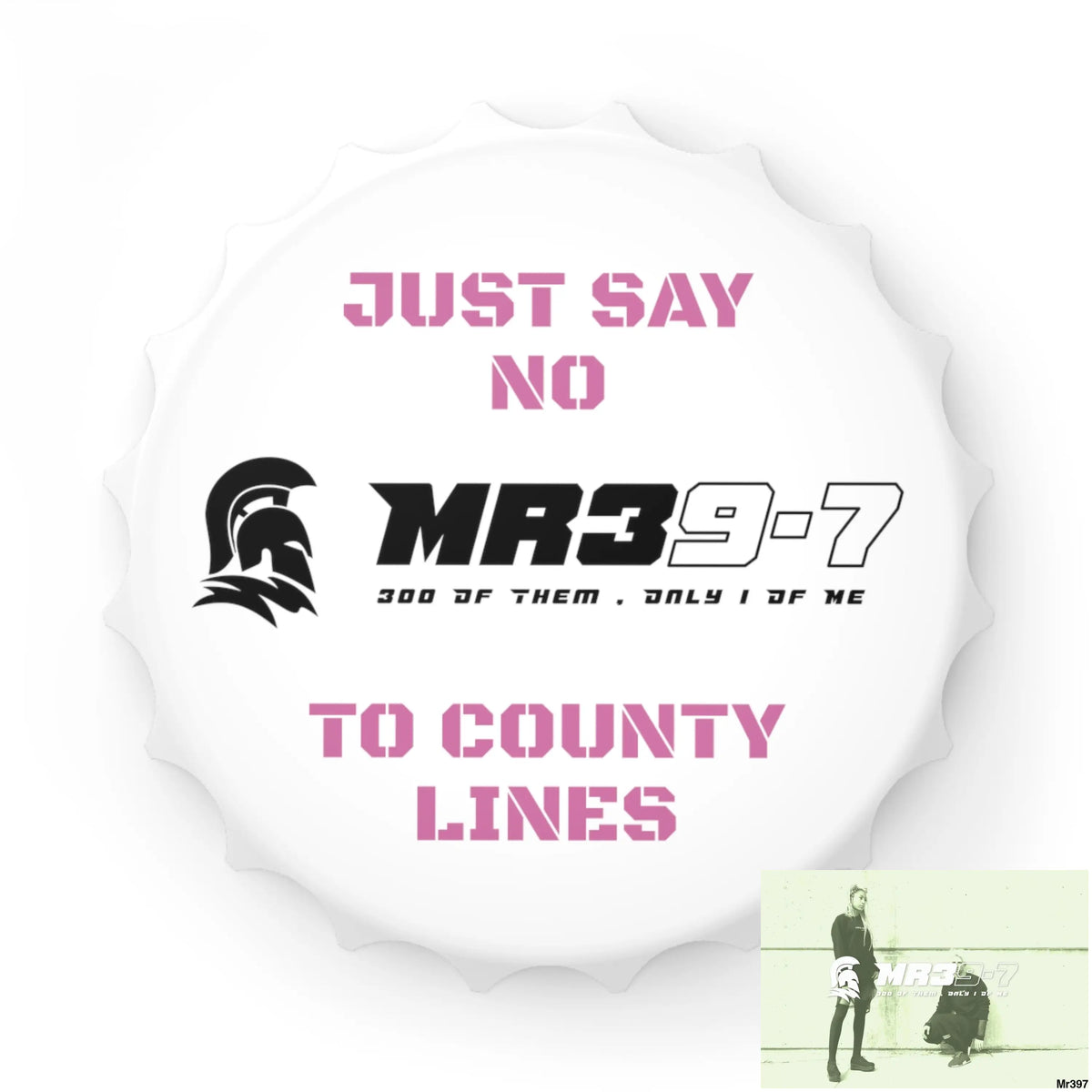 MR39-7 Edition Just Say No To County Lines Bottle Opener One size / White Accessories