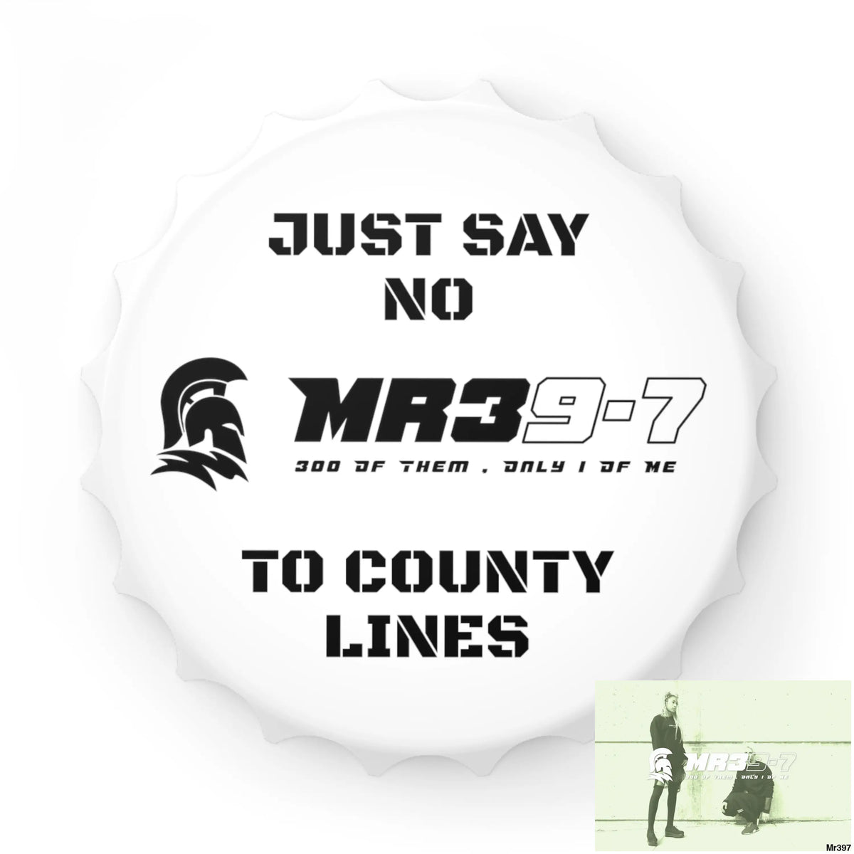 MR39-7 Edition Just Say No To County Lines Bottle Opener One size / White Accessories