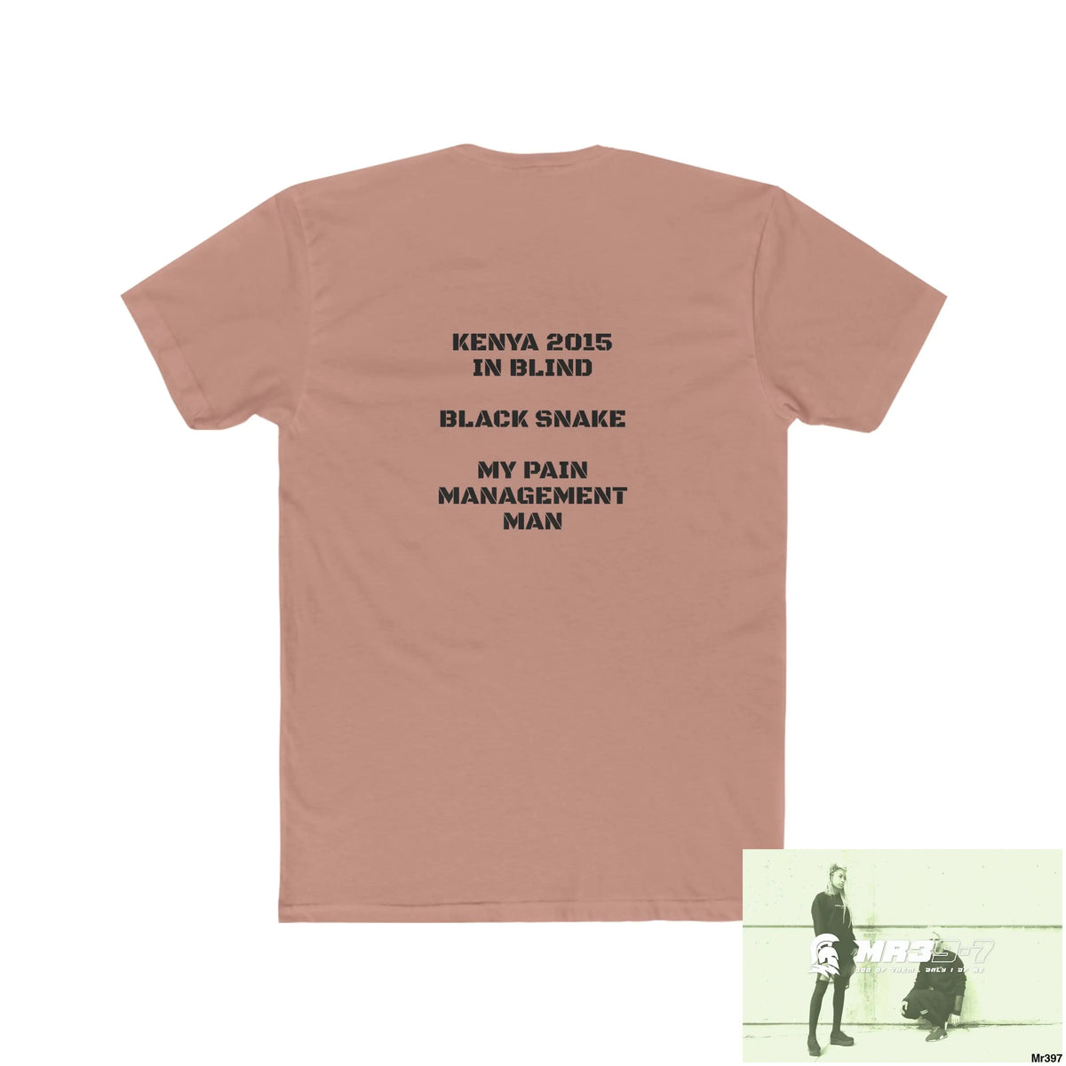 MR39-7 Kenya In Blind My Pain Management Black Snake Men’s Cotton Crew Tee T-Shirt