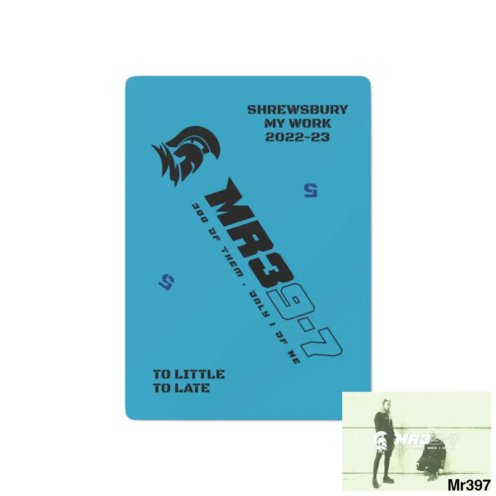 MR39-7 Shrewsbury my work Ltd Edition total Font size 99 + me 100 Custom Poker Cards 2.47’’ x 3.47’’ / White / Semi