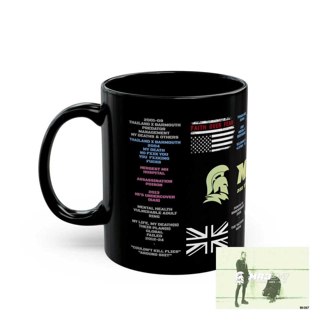 Mr39-7 Tactical 11oz Black Mug GB / Thailand/ Bermo /UK/KenyaThai Link up MH Assassination X-City Mental Health VAR