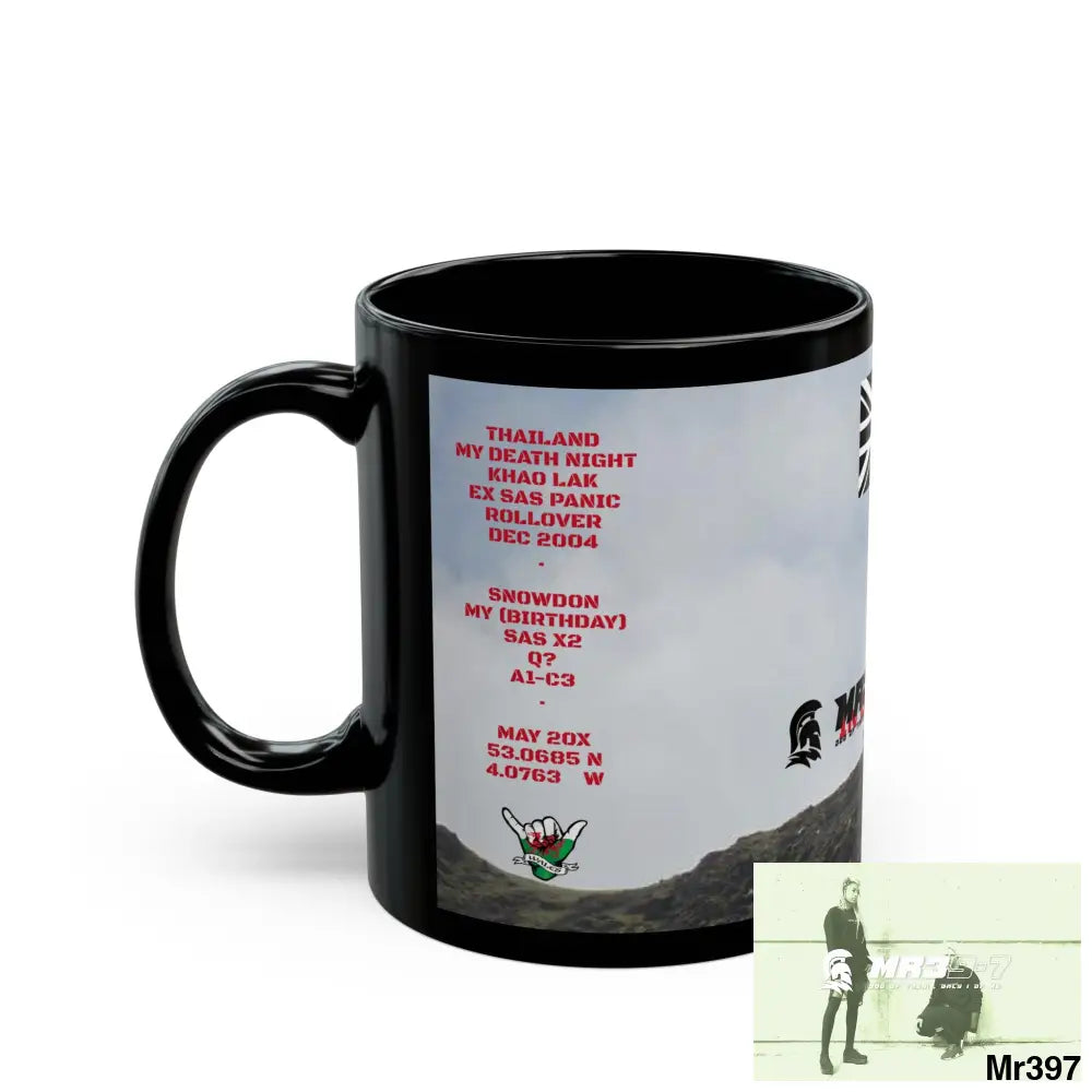 Mr39-7 Tactical SAS Roll over Death night 2004 20X Strike B MT Snowdon 11oz Black Mug GB / Thailand/ Bermo /Wales, 11oz