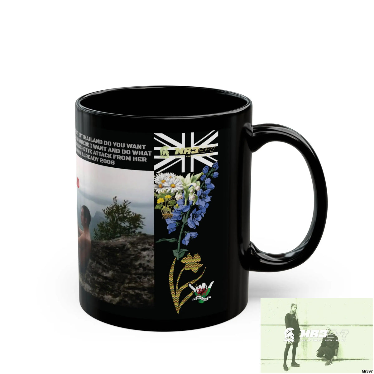 MR39-7 thrown in a 2009 death threat with SAS Roll over Death night 2004 trike B 11oz Black Mug GB / Thailand/ Bermo