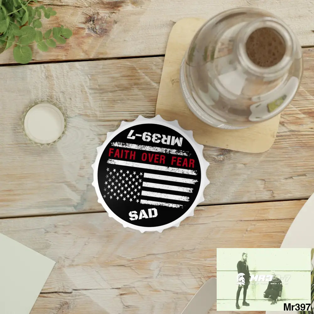 MR39-7’s USA Style Because I was Inverted SAD • Faith Over Fear Edition Bottle Opener One size / White Accessories