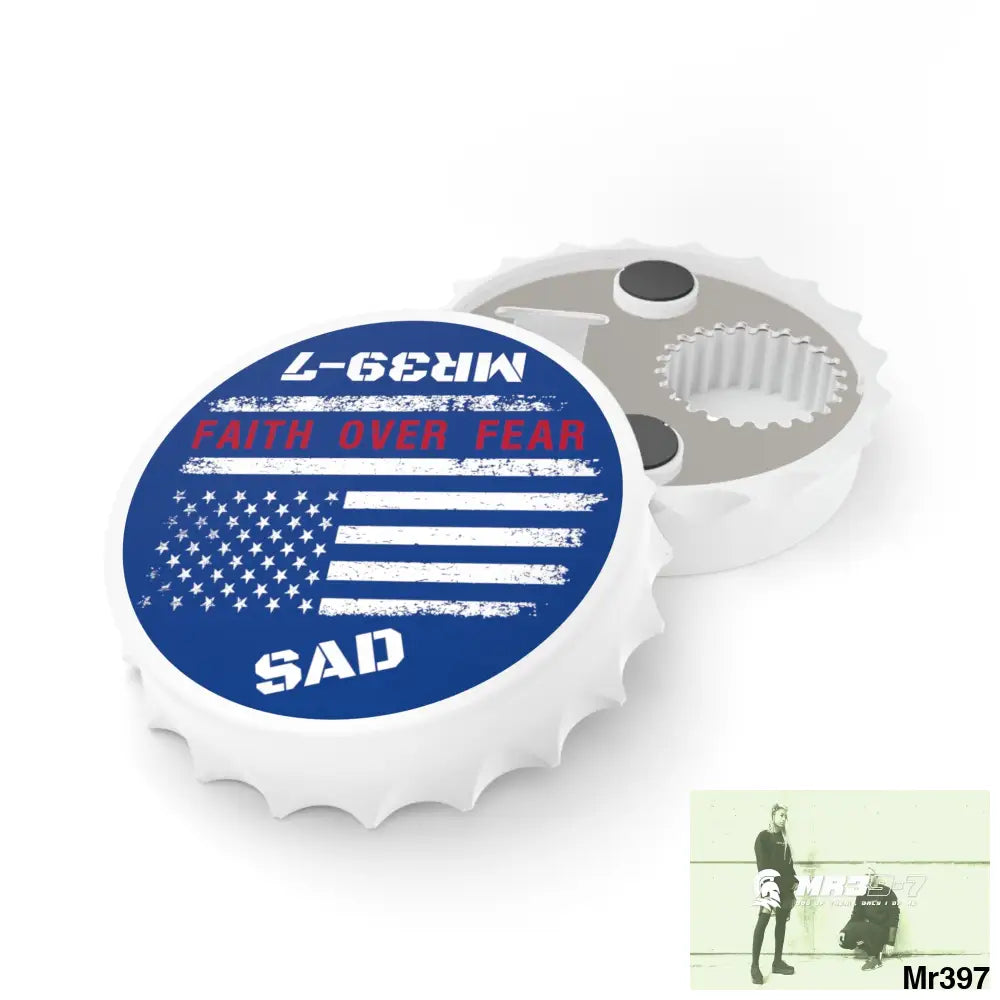 MR39-7’s USA Style Because I was Inverted SAD • Faith Over Fear Edition Bottle Opener One size / White Accessories