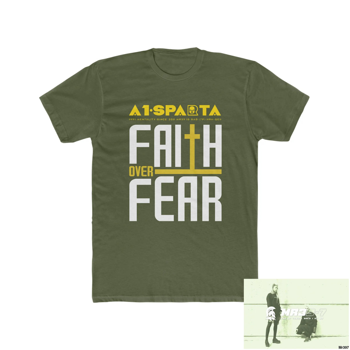 MR39 Faith over fear - Men’s Cotton Crew Tee Solid Military Green / XS T-Shirt