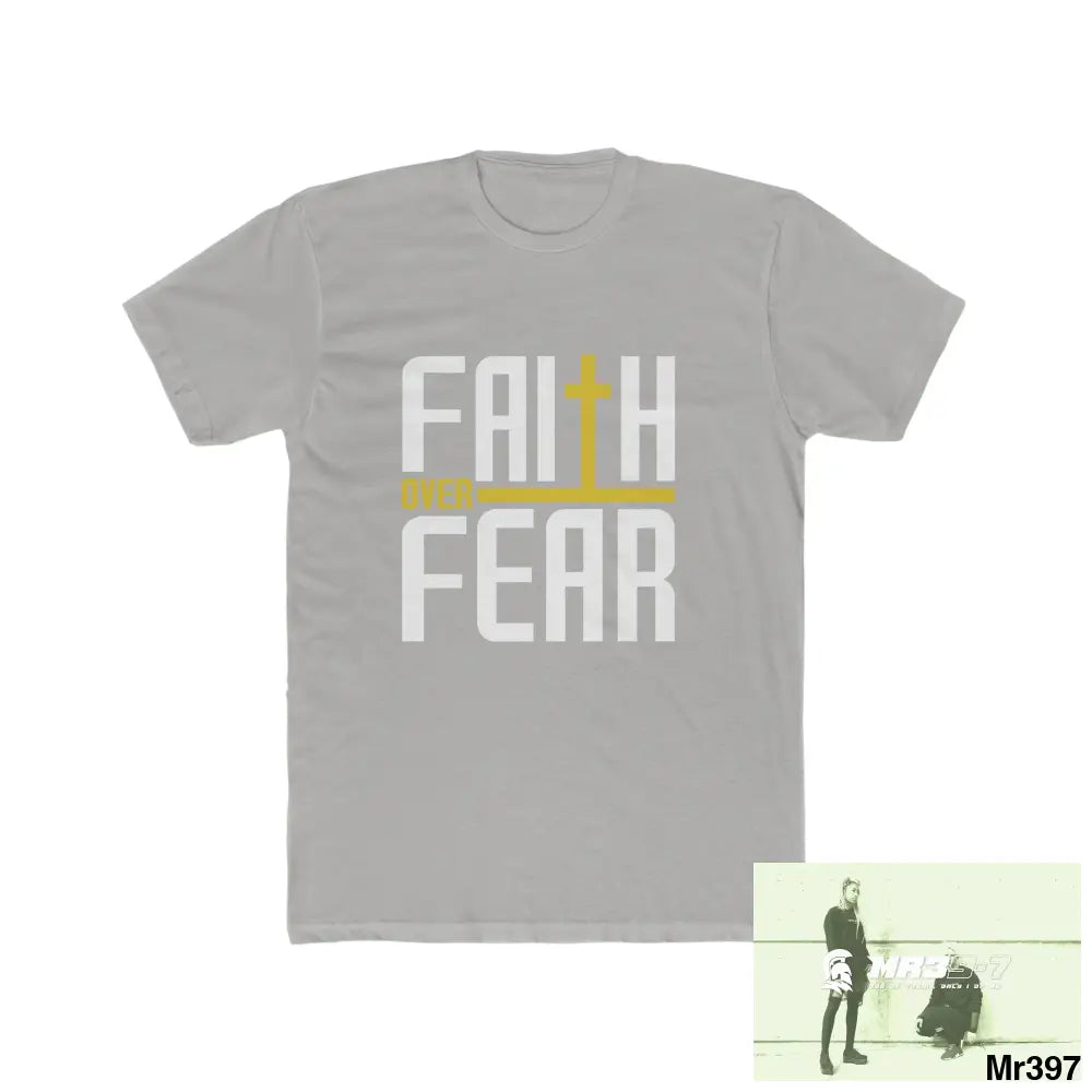 MR39S Faith over fear - Men’s Cotton Crew Tee Solid Light Grey / S T-Shirt