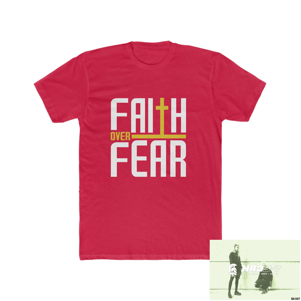 MR39S Faith over fear - Men’s Cotton Crew Tee Solid Red / XS T-Shirt