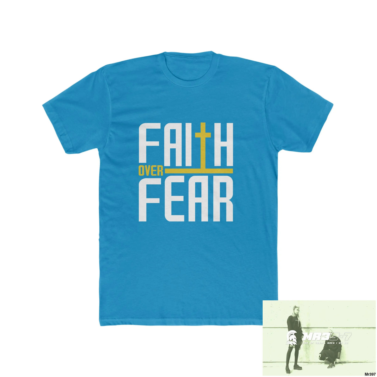 MR39S Faith over fear - Men’s Cotton Crew Tee Solid Turquoise / S T-Shirt
