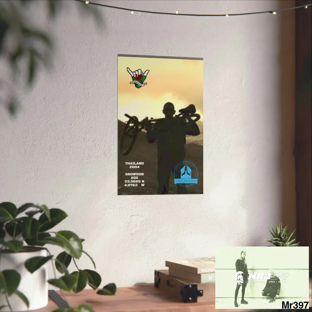 My birthday Beating not 20X Snowdon Matte Vertical Posters Poster