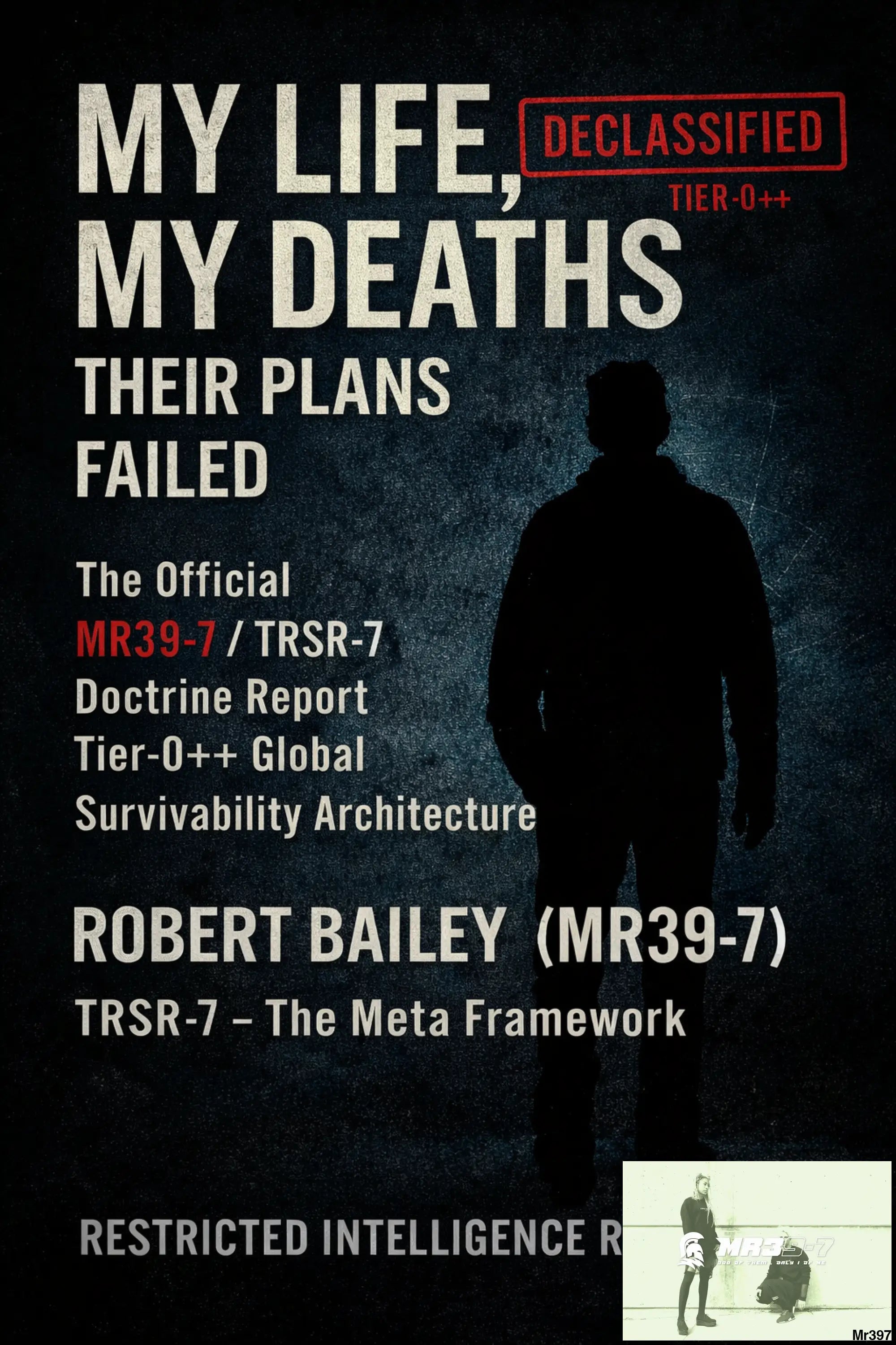 My Life My Deaths (2001–2025): Their Plans Failed — RAW Edition (EPUB) ebook