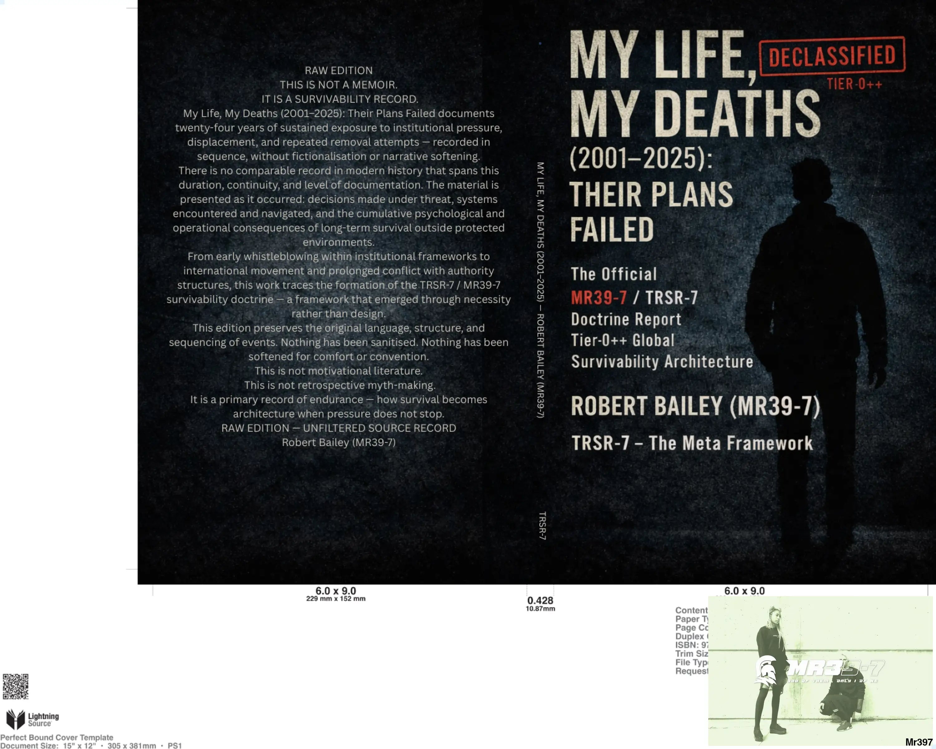 My Life My Deaths (2001–2025): Their Plans Failed Raw Edition — Paperback Book Service