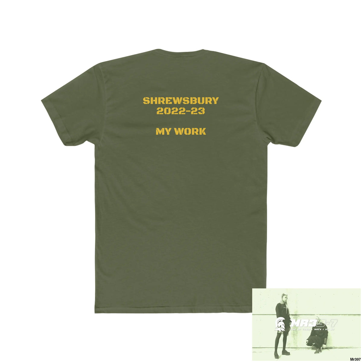 Shrewsbury My Work 2022-23 - Men’s Cotton Crew Tee T-Shirt