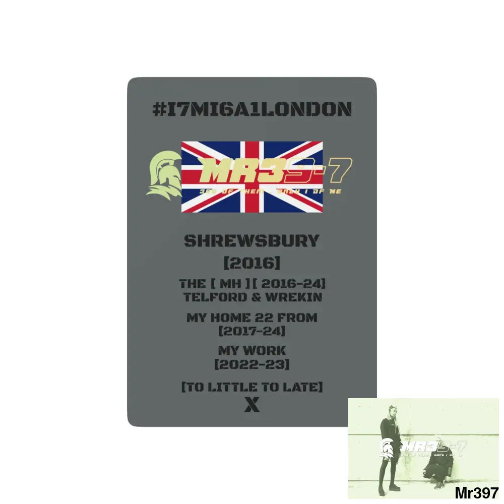 SPA Mr39-7 #I7MI6A1London Shrewsbury Telford & Wrekin MH,My Home My Work Ltd Edition Custom Poker Cards 2.5’’ x 3.5’’