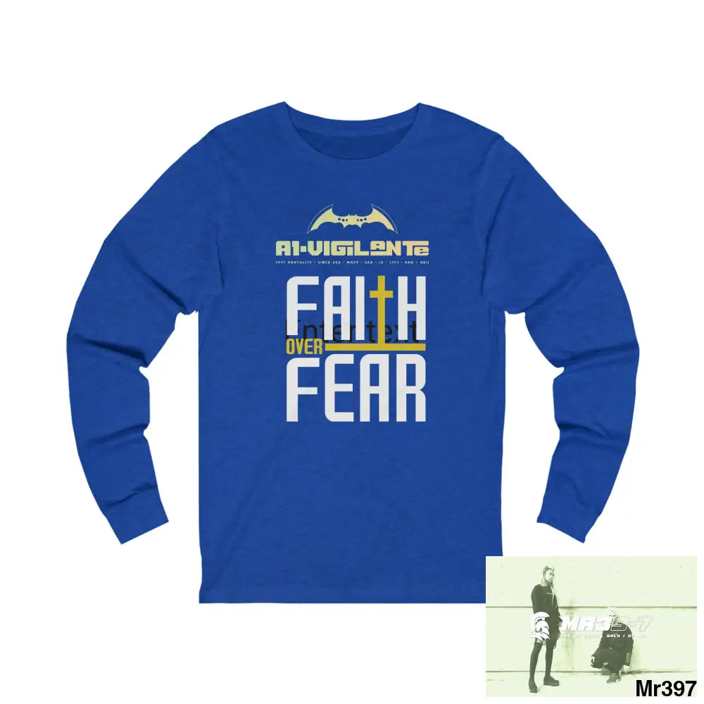 Thailand A1Vigilante Faith over Fear Unisex Jersey Long Sleeve Tee XL / True Royal TriBlend Long-sleeve