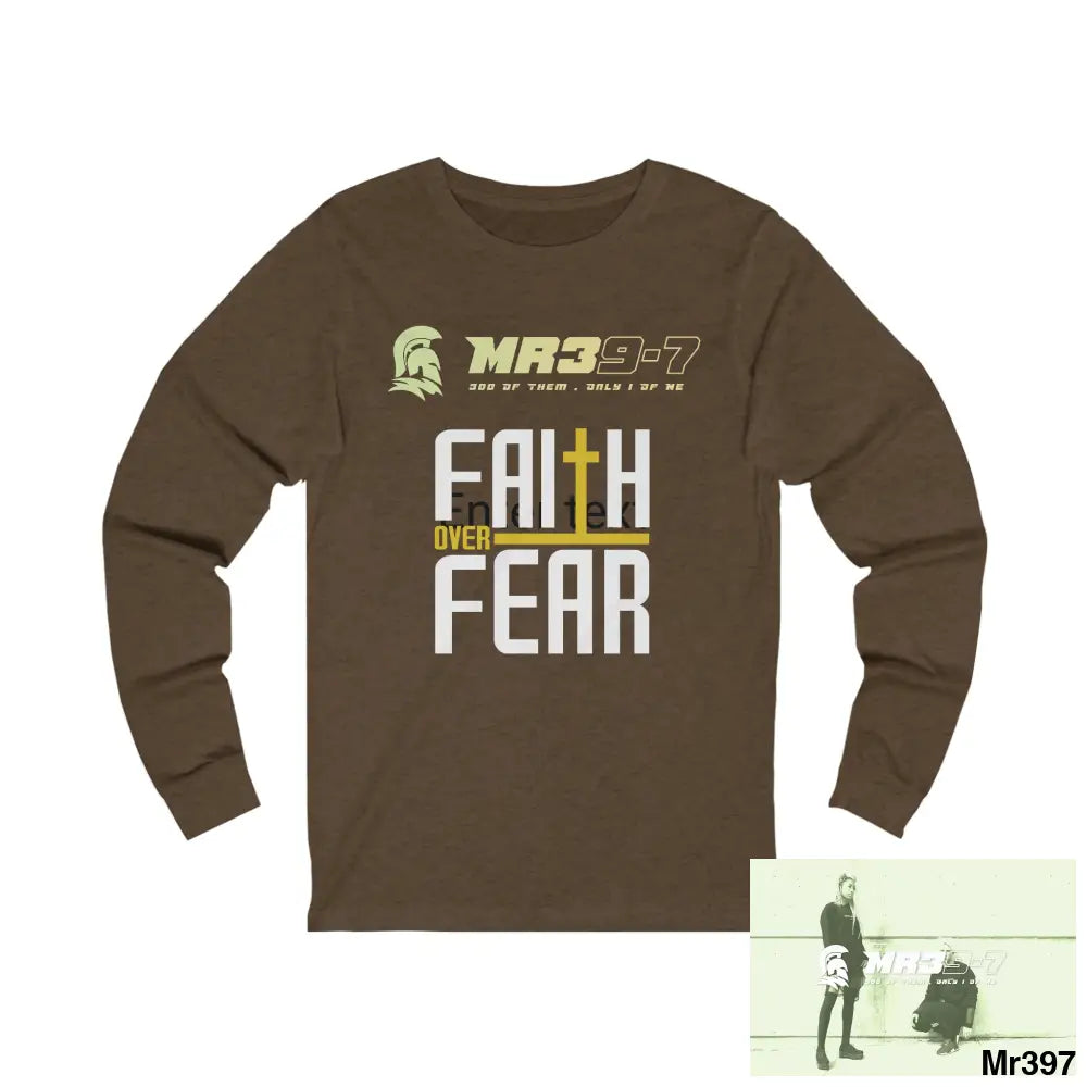 Thailand Mr39 Faith over Fear Unisex Jersey Long Sleeve Tee S / Heather Brown Long-sleeve