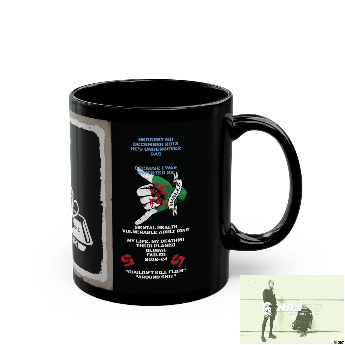The 3 SAS Links -Thailand -Barmouth -Hergest Mental Health VAR My Deaths Fail 2001 -2025 11oz Tactical GB / Black Mug