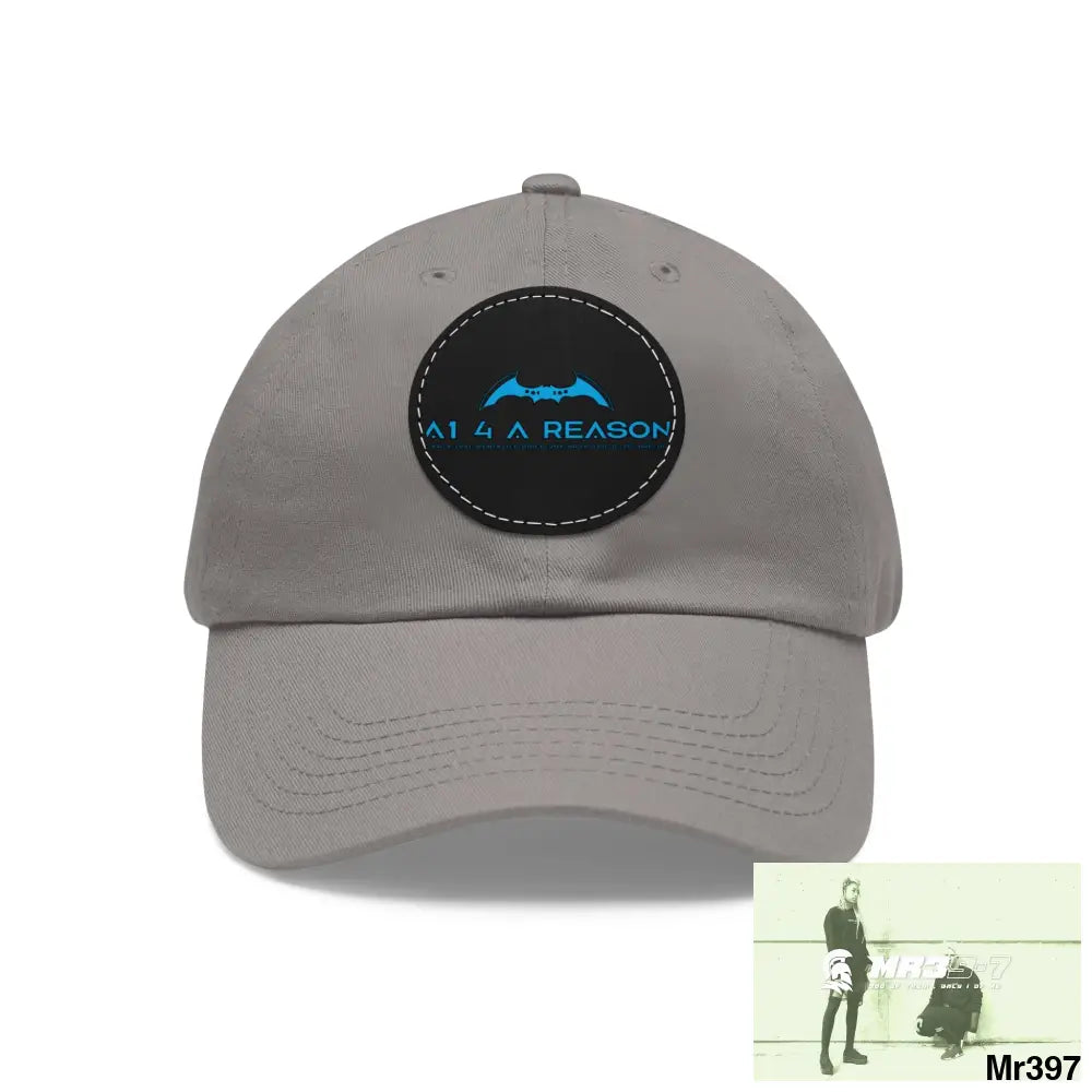 The A1 4 A Reason Dad Hat with Leather Patch (Round) Grey / Black patch / Circle / One size Hats