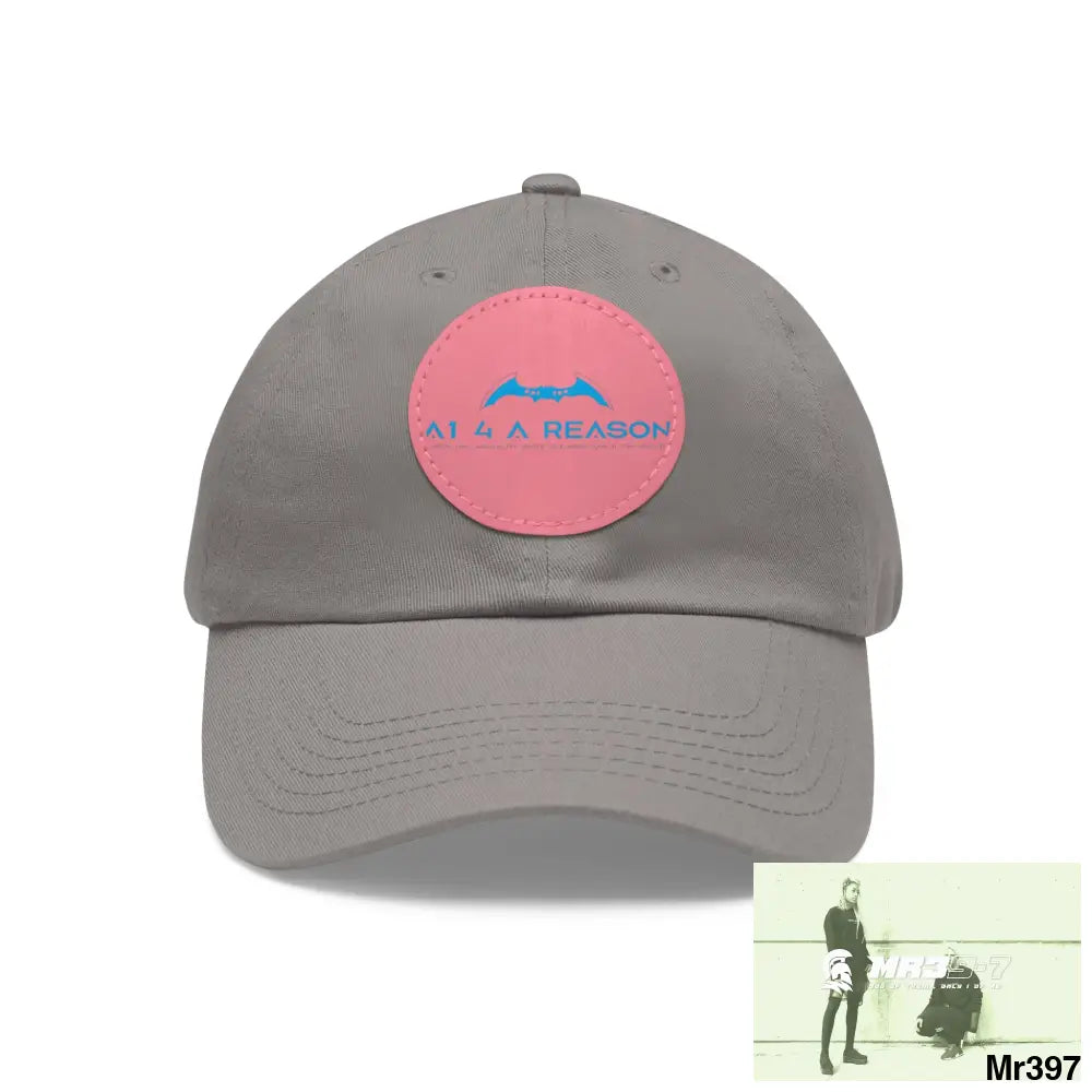 The A1 4 A Reason Dad Hat with Leather Patch (Round) Grey / Pink patch / Circle / One size Hats