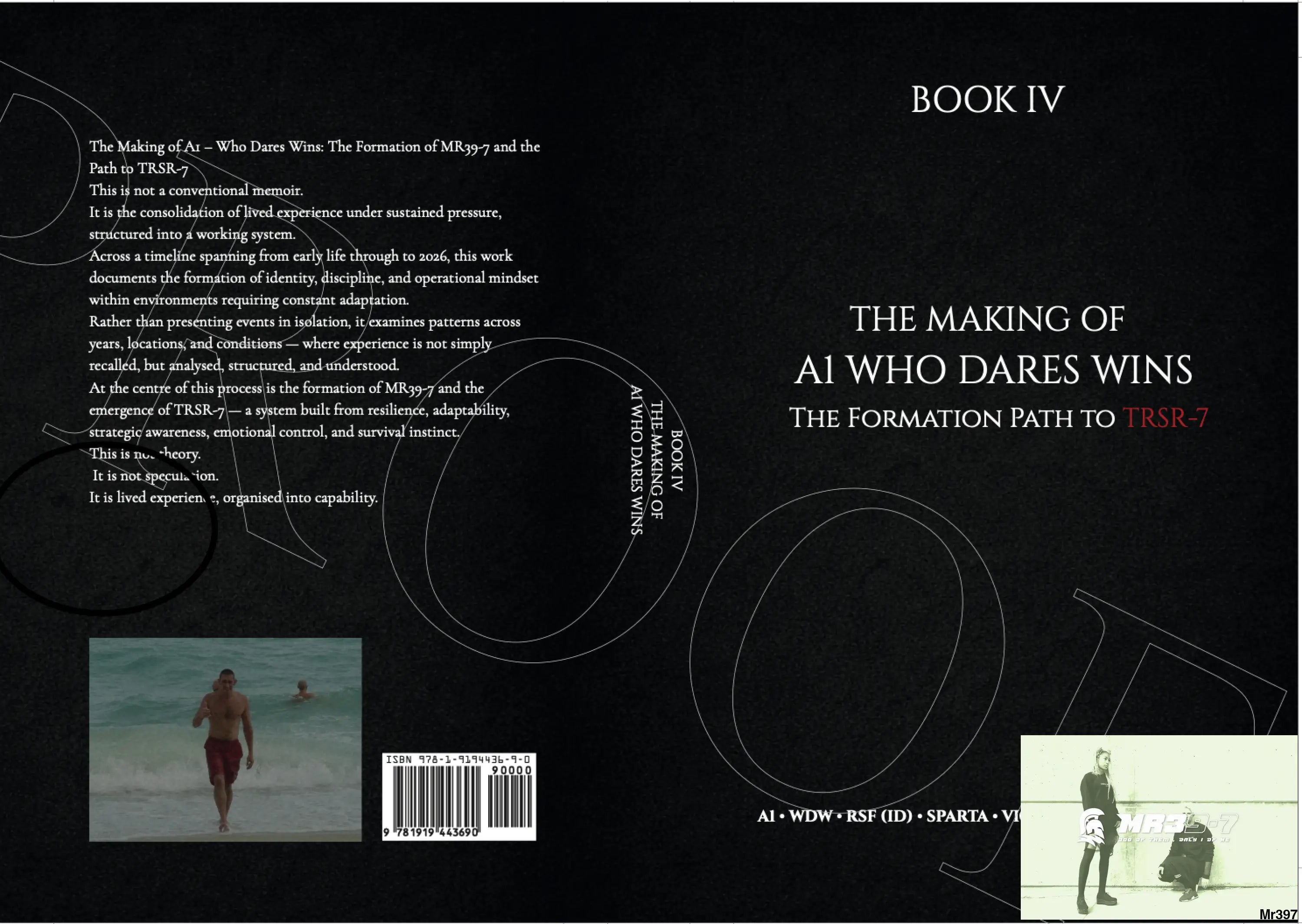 The Making of A1 Who Dares Wins The Making of A1 – Who Dares Wins: The Formation of MR39-7 and the Path to TRSR-7