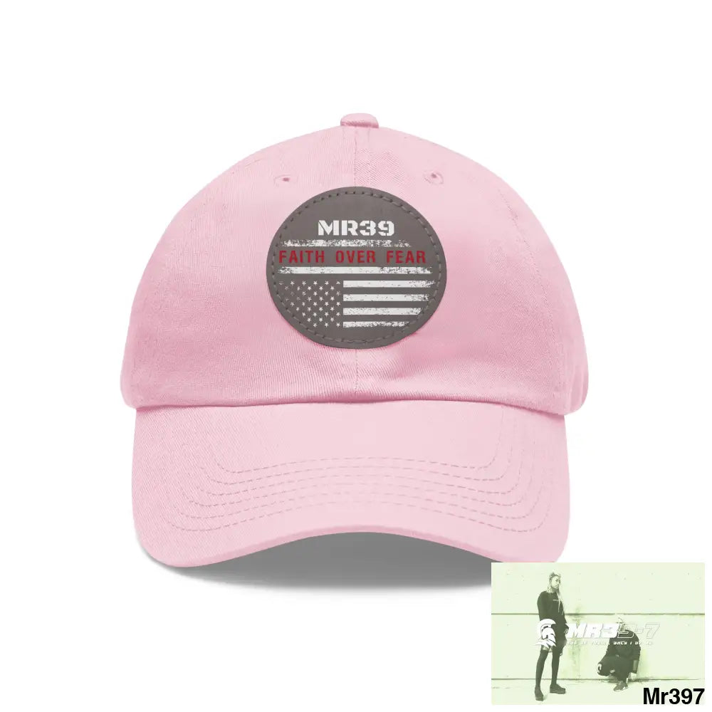 The MR39 Faith over Fear Dad Hat with Leather Patch (Round) Light Pink / Grey patch / Circle / One size Hats