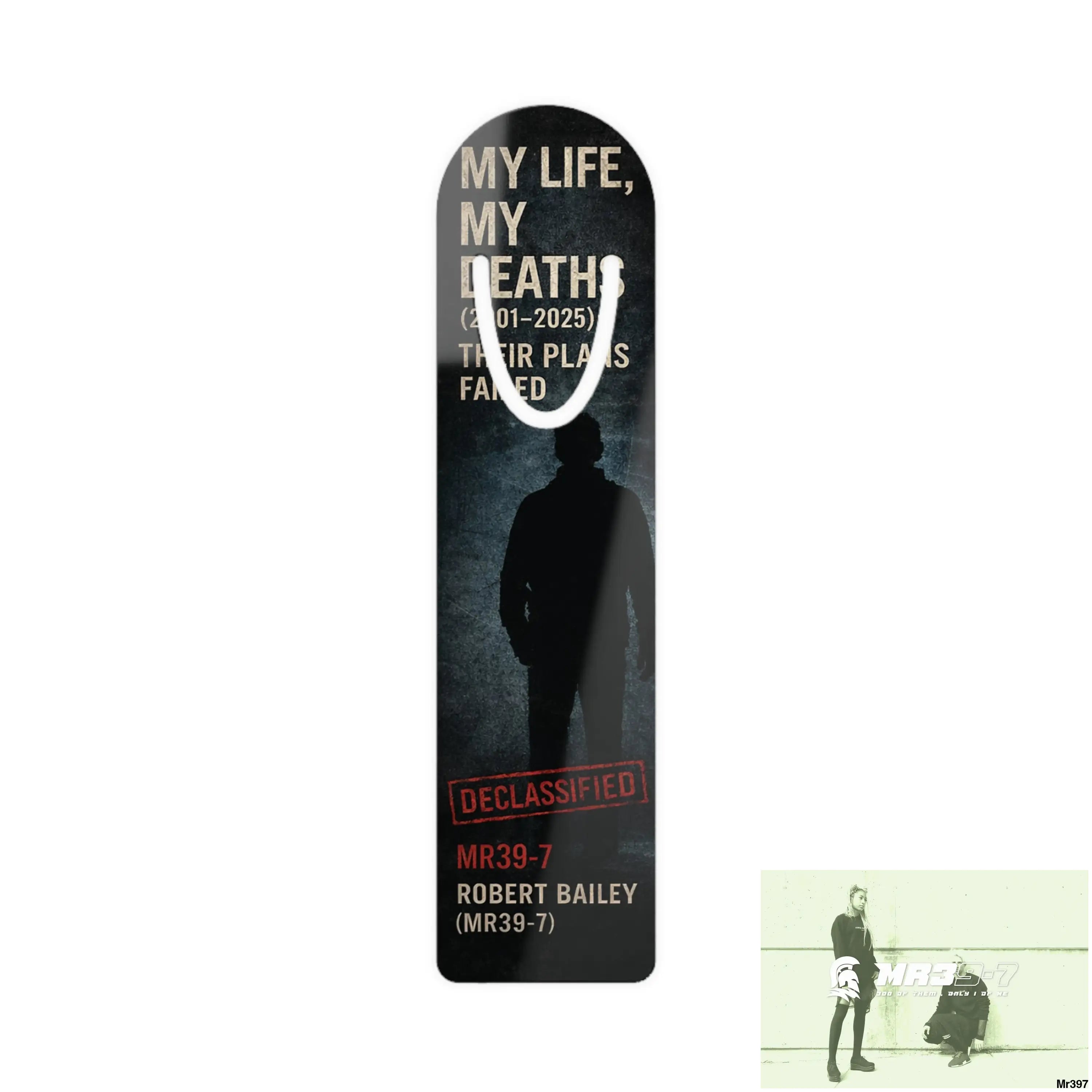 The Official My Life My Deaths Their Plans failed 2001 -2025 Raw Edition Bookmark One size / White Accessories