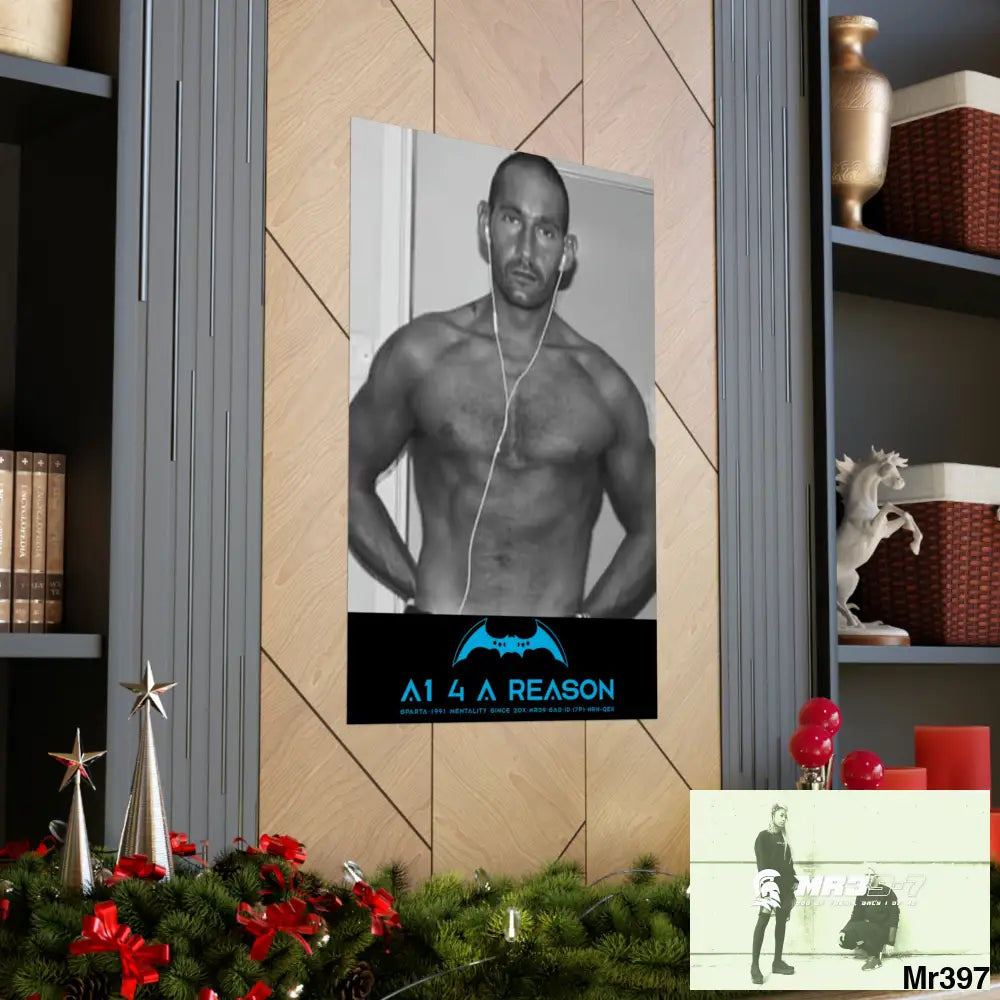 The original A1 4 A Reason Matte Vertical Posters Poster