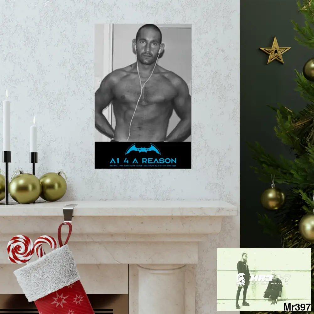 The original A1 4 A Reason Matte Vertical Posters Poster