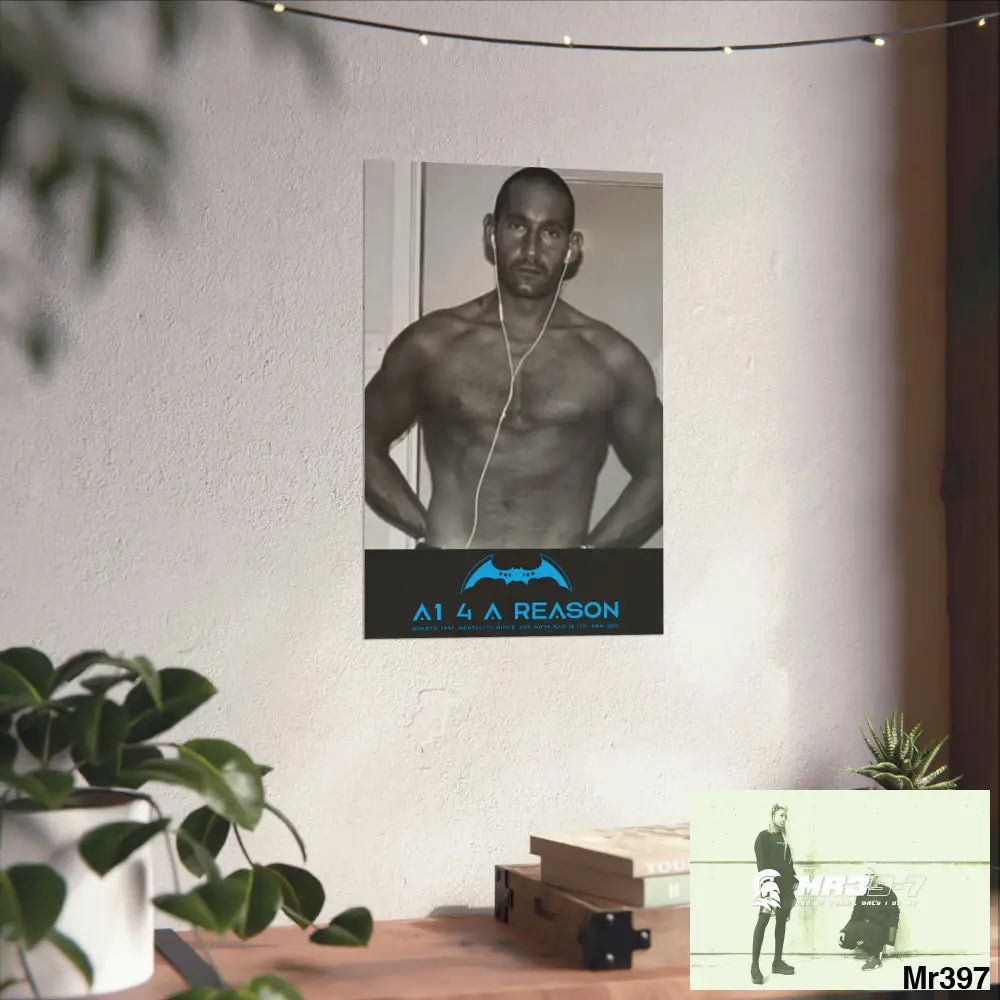 The original A1 4 A Reason Matte Vertical Posters Poster