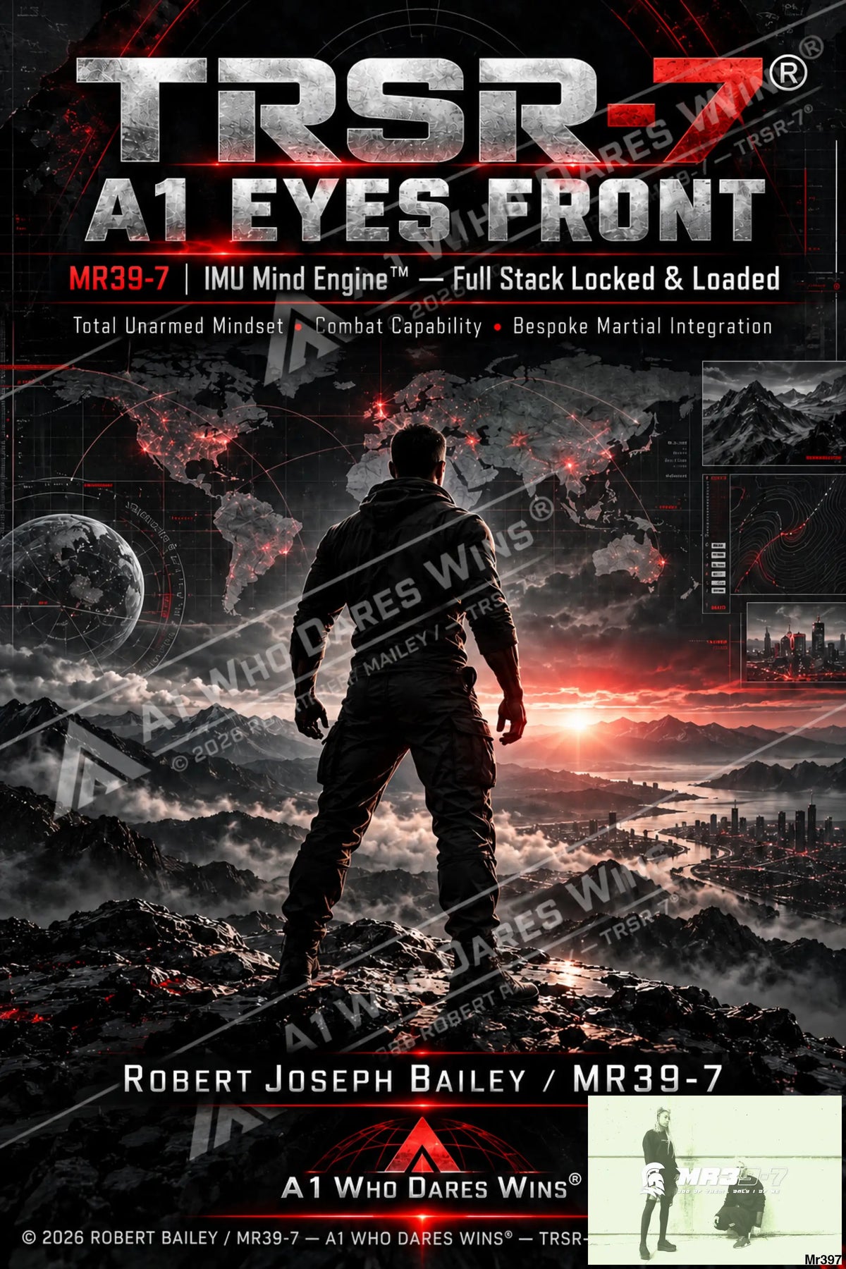 TRSR-7®, A1 Eyes Front MR39-7 | IMU Mind Engine™, Full Stack Locked & Loaded - ebook
