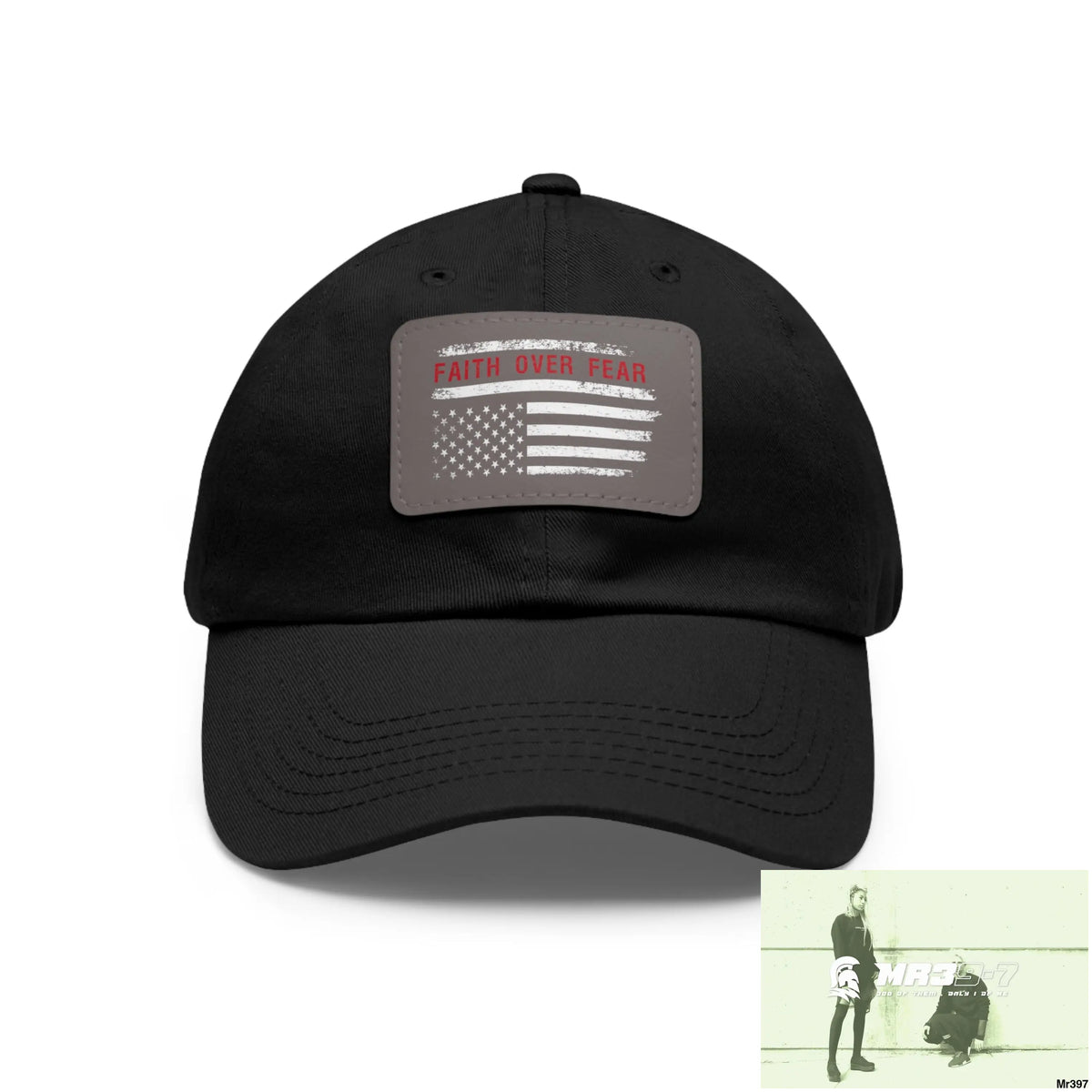 USA Faith over Fear Dad Hat with Leather Patch (Rectangle) Black / Grey patch / Rectangle / One size Hats