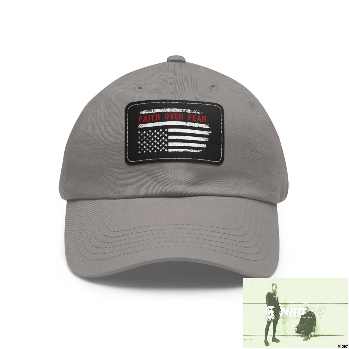 USA Faith over Fear Dad Hat with Leather Patch (Rectangle) Grey / Black patch / Rectangle / One size Hats
