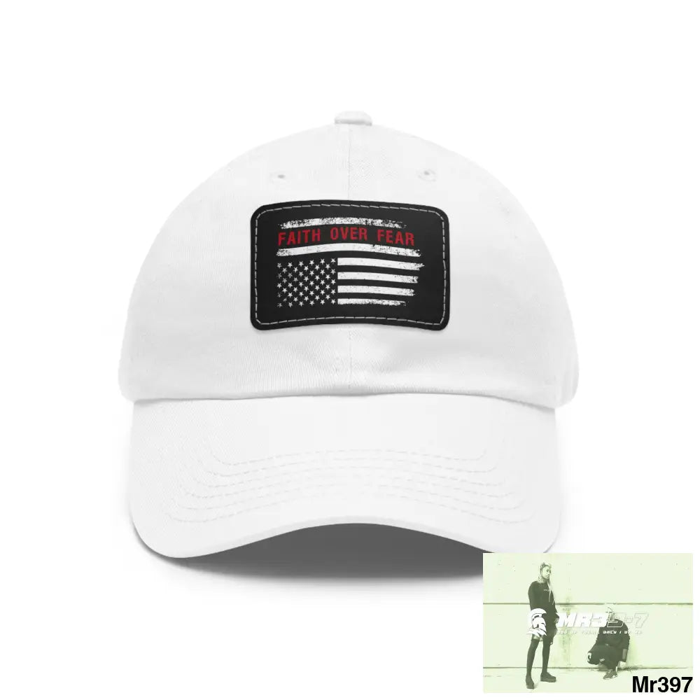 USA Faith over Fear Dad Hat with Leather Patch (Rectangle) White / Black patch / Rectangle / One size Hats